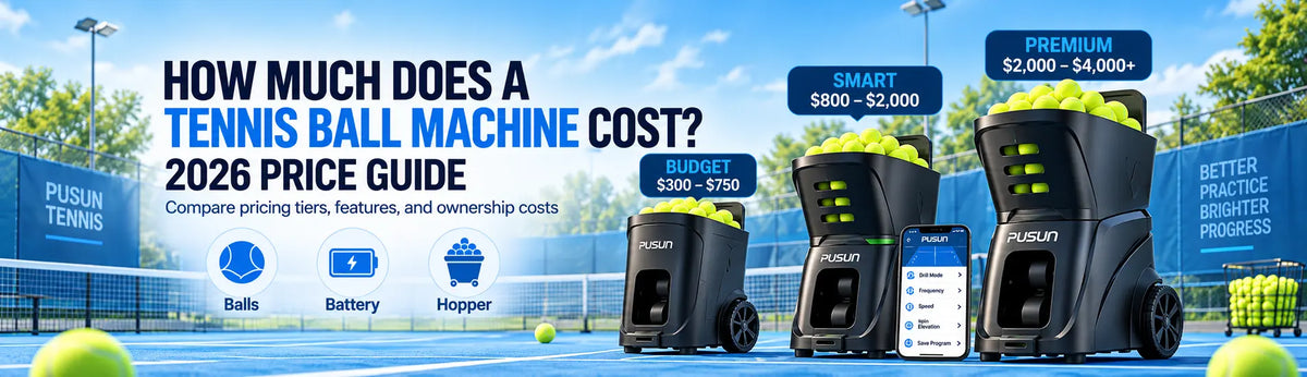 How Much Does a Tennis Ball Machine Cost? The Ultimate 2026 Price & Buyer's Guide